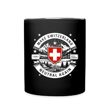 make Switzerland neutral again - Tasse einfarbig - Schwarz - Vorne