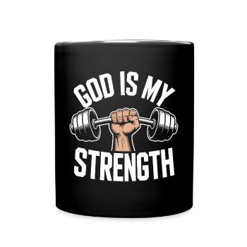 Dieu est ma force ! Croire en Jésus chrétien - Mug uni - noir - Devant