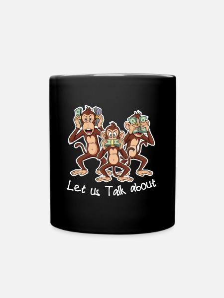 Let us Talk about Monkeys - Tasse einfarbig - Schwarz