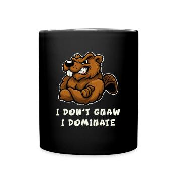 I don't nibble, I dominate - Full Colour Mug - black - Front