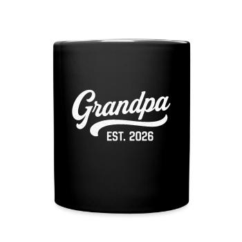 Grandpa EST. 2026 - Tasse einfarbig - Schwarz - Vorne