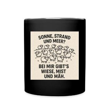 Wiese statt Strand Schafhumor - Tasse einfarbig - Schwarz - Vorne