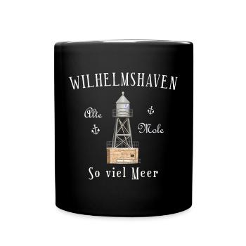Wilhelmshaven, Handzeichnung, so viel Meer Nordsee - Tasse einfarbig - Schwarz - Vorne