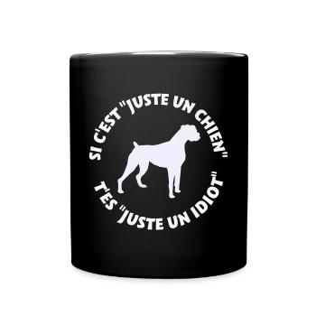 Boxer pas juste un chien - Mug uni - noir - Devant