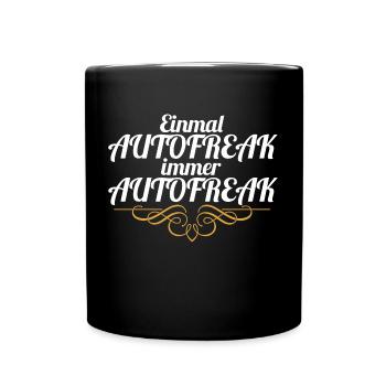Autofreak - Autos, Supercars, Tuning, Oldtimer - Tasse einfarbig - Schwarz - Vorne