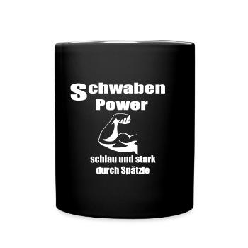 Schwaben Power -schlau und stark Spätzle humor fun - Tasse einfarbig - Schwarz - Vorne