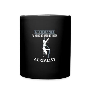 Nein, ich kann nicht heute hängen Aerialist Gift - Tasse einfarbig - Schwarz - Vorne