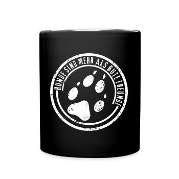 Hunde sind mehr als gute Freunde 2 - Tasse einfarbig - Schwarz - Vorne