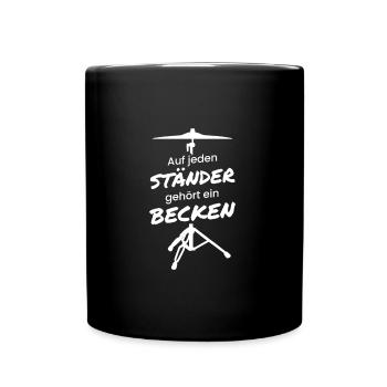 Schlagzeug zweideutig Ständer Geschenk lustig - Tasse einfarbig - Schwarz - Vorne