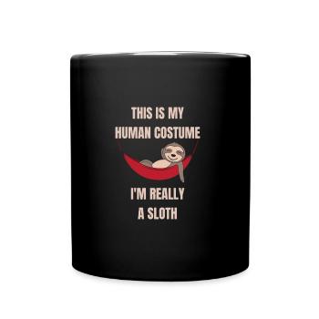 This is My Human Costume I'm Really a Sloth - Full Colour Mug - black - Front