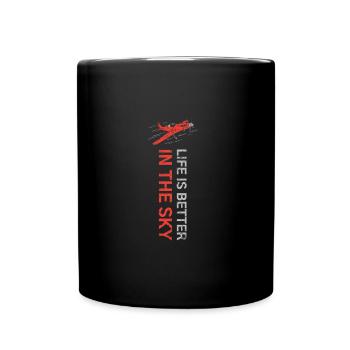 La vie est meilleure dans le ciel - Mug uni - noir - Devant