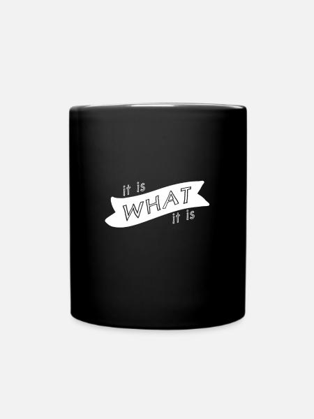 C'est ce que c'est - Mug uni - noir