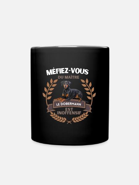 Méfiez vous du maître - DOBERMANN - IDÉE CADEAU - Mug uni - noir