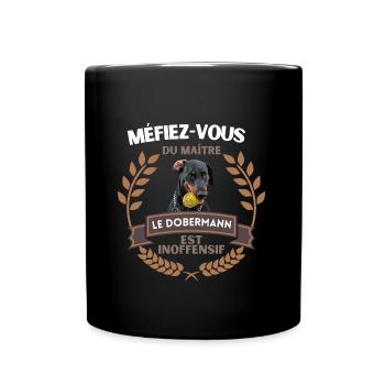 Méfiez vous - Dobermann - Idée cadeau - Mug uni - noir - Devant