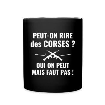 Corse, Corse humour, je suis Corse, île de beauté - Mug uni - noir - Devant