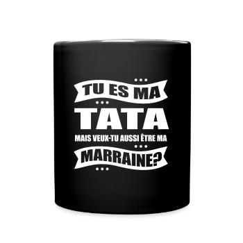 TATA VEUX TU ÊTRE MA MARRAINE ? - Mug uni - noir - Devant