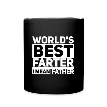 World's best Farter i mean Father Funny Sayings - Full Colour Mug - black - Front