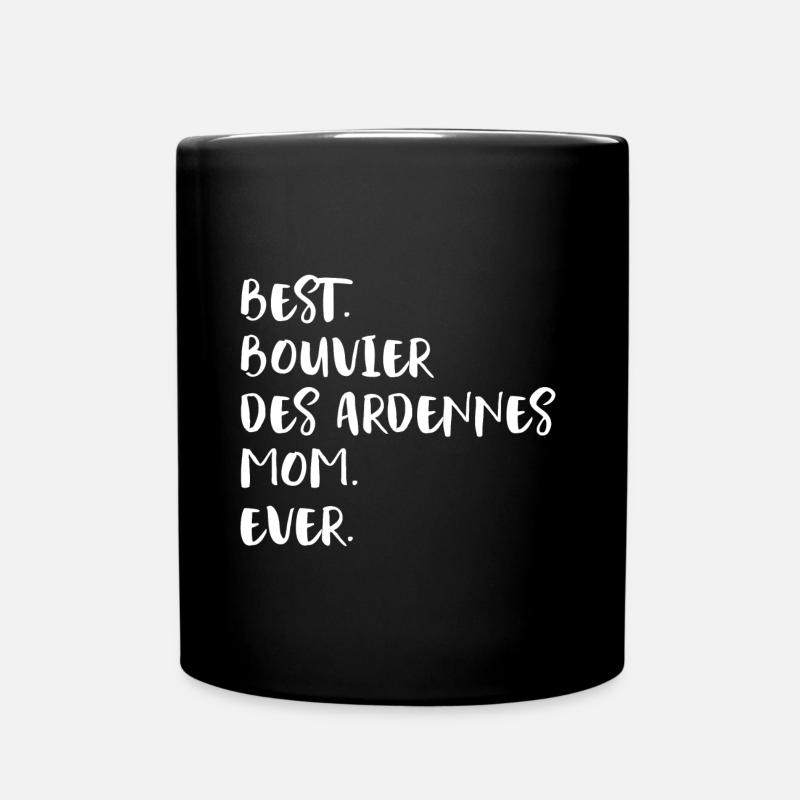 Bouvier Des Ardennes Mom - Tasse einfarbig - Schwarz