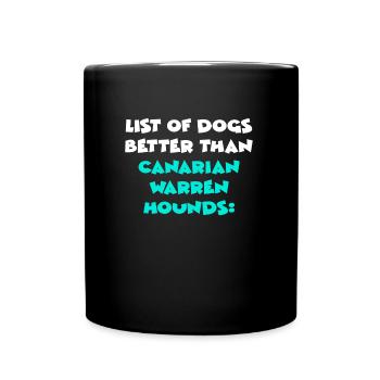 Chiens de Warren des Canaries - Mug uni - noir - Devant