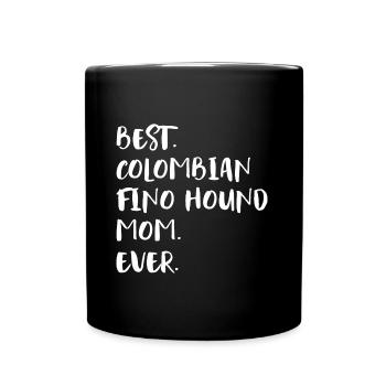 Colombian Fino Hound Mom - Tasse einfarbig - Schwarz - Vorne