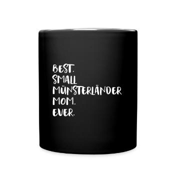 Small Münsterländer Mom - Tasse einfarbig - Schwarz - Vorne