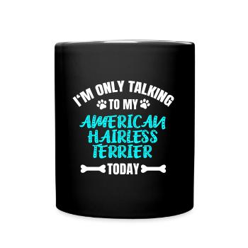 American Hairless Terrier - Full Colour Mug - black - Front