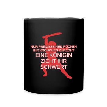 Königin Prinzessin Schwert Krönchen Krone - Tasse einfarbig - Schwarz - Vorne