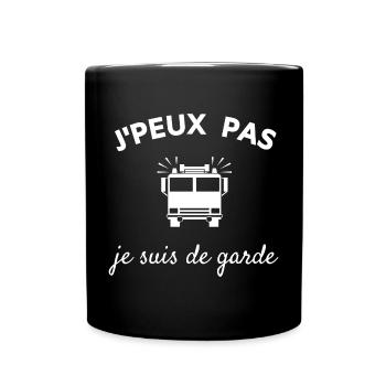Je peux pas je suis de garde - Pompier - Mug uni - noir - Devant
