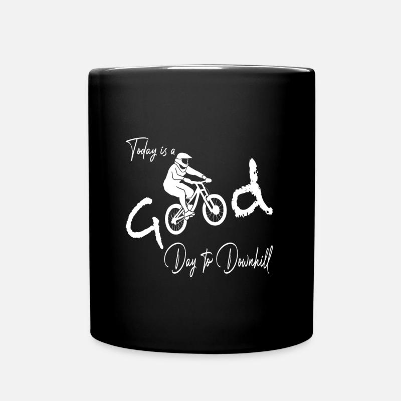 Today is a good Day to Downhill - Tasse einfarbig - Schwarz
