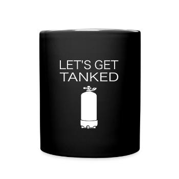 LET'S GET TANKED - Full Colour Mug - black - Front