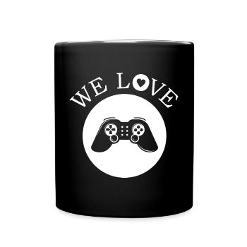 we love gaming games gamer Symbol Geschenk - Tasse einfarbig - Schwarz - Vorne