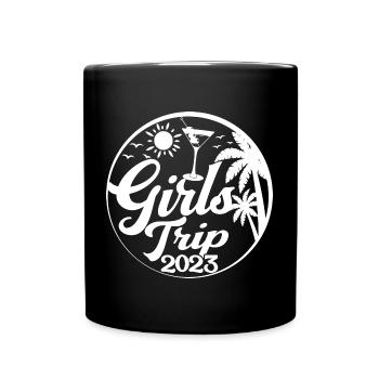 Voyage des filles 2023 Cool Girls Trip Week-end Vacances - Mug uni - noir - Devant