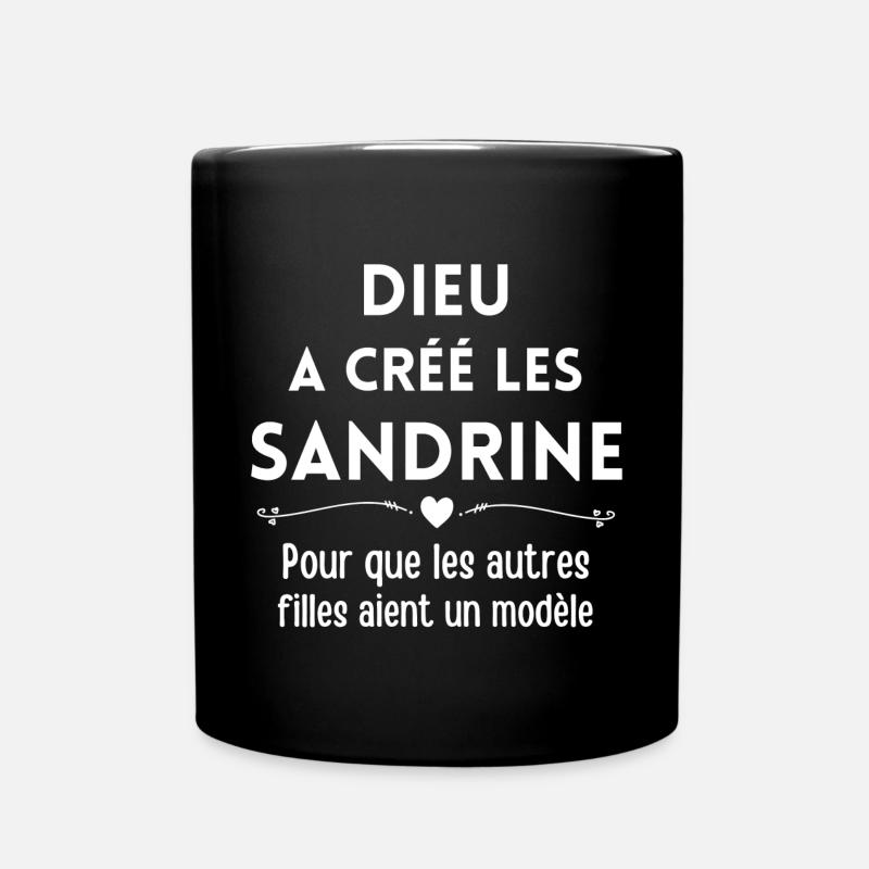 Sandrine, prénom Sandrine, anniversaire Sandrine - Mug uni - noir