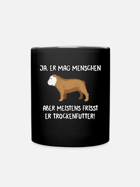 Ja er mag Menschen Bulldogge - Tasse einfarbig - Schwarz