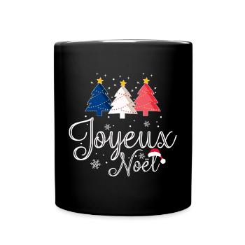 Joyeux Noël Weihnachtsbäume Frankreich Flagge - Tasse einfarbig - Schwarz - Vorne