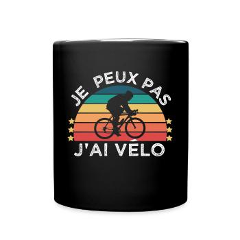 Vélo humour je peux pas j' ai vélo cadeau cycliste - Mug uni - noir - Devant