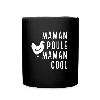 Maman poule maman cool - Mug uni - noir - Devant