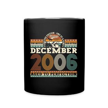 December Year 2006 16th birthday gift - Full Colour Mug - black - Front