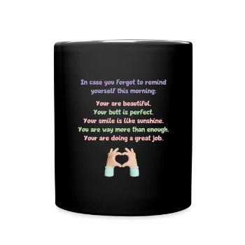 You're doing a great job! Motivation & Selbstliebe - Tasse einfarbig - Schwarz - Vorne