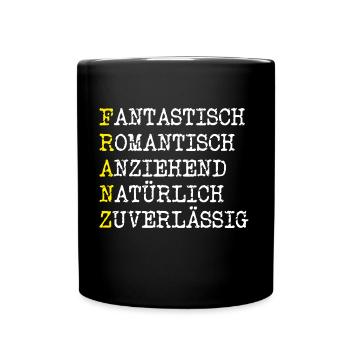Positive Eigenschaften Franz - Tasse einfarbig - Schwarz - Vorne