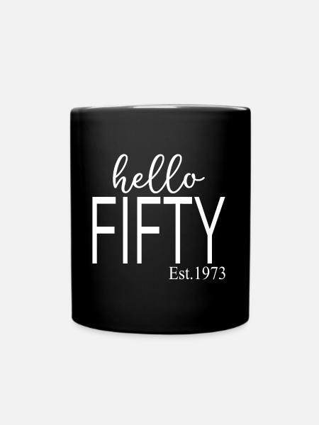 hello Fifty - Tasse einfarbig - Schwarz