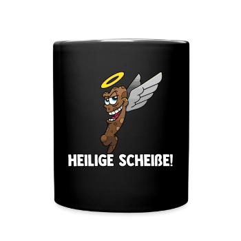 Heilige Scheiße - Tasse einfarbig - Schwarz - Vorne