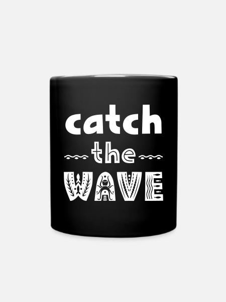 Sprüche für Surfer - Tasse einfarbig - Schwarz