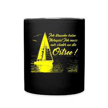 Keine Therapie ich muss nur wieder an die Ostsee - Tasse einfarbig - Schwarz - Vorne
