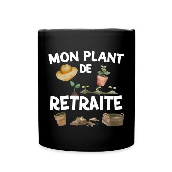 Plan de retraite Pour Mon Jardinier - Mug uni - noir - Devant