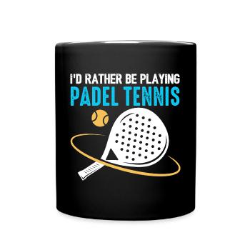 Padel Ich spiele lieber Padel-Tennis - Tasse einfarbig - Schwarz - Vorne