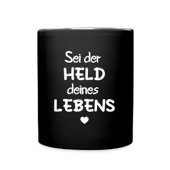 HELD HELDIN LEBEN MOTIVATION GLÜCK ZIEL ZUFRIEDEN - Tasse einfarbig - Schwarz - Vorne