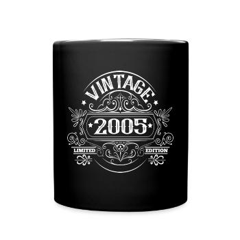 Jahrgang 2005 Geburtstag Sprüche - Tasse einfarbig - Schwarz - Vorne