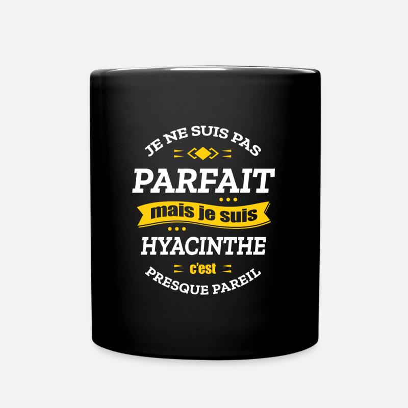 HYACINTHE PARFAIT - PRENOM HYACINTHE - Mug uni - noir