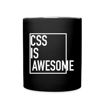 CSS is Awesome! (Even When It Overflows) - Tasse einfarbig - Schwarz - Vorne